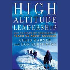 High Altitude Leadership by Don  Schmincke audiobook