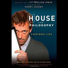 House and Philosophy by William Irwin audiobook