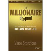 The Millionaire Dropout by  Vince Stanzione audiobook
