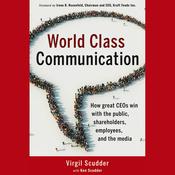 World Class Communication by  Irene B. Rosenfeld audiobook