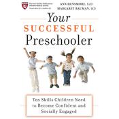 Your Successful Preschooler by  Margaret L. Bauman MD audiobook