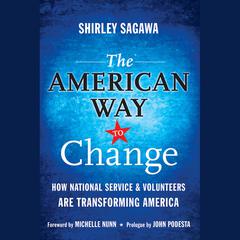 The American Way to Change by Shirley Sagawa audiobook