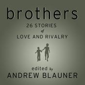 Brothers by  Andrew Blauner audiobook