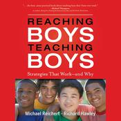 Reaching Boys, Teaching Boys by  Richard Hawley audiobook