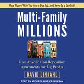 Multi-Family Millions by  David Lindahl audiobook