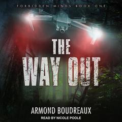 The Way Out by Armond Bourdreaux audiobook
