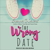 The Wrong Date by  Sienna Waters audiobook