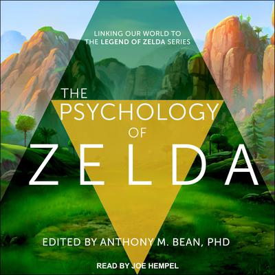 The Psychology of Zelda by Anthony Bean audiobook