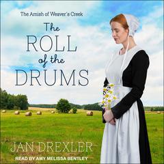 The Roll of the Drums by Jan Drexler audiobook