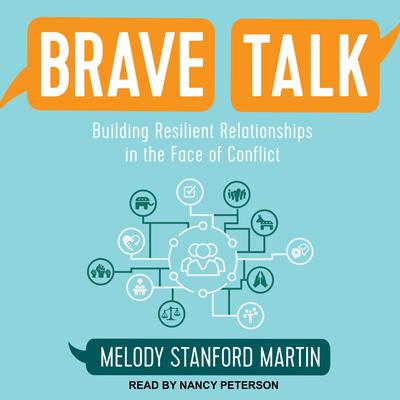 Brave Talk by Melody Stanford Martin audiobook