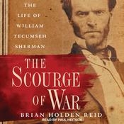 The Scourge of War by  Brian Holden Reid audiobook