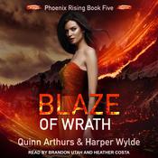 Blaze of Wrath by  Harper Wylde audiobook