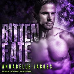 Bitten By Fate by Annabelle Jacobs audiobook