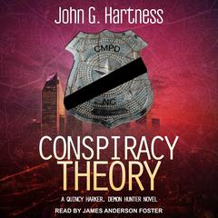 Conspiracy Theory by John G. Hartness audiobook