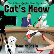 Cat’s Meow by  Dane McCaslin audiobook