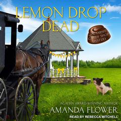 Lemon Drop Dead by Amanda Flower audiobook