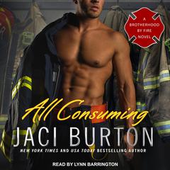 All Consuming by Jaci Burton audiobook