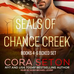 SEALs of Chance Creek by Cora Seton audiobook