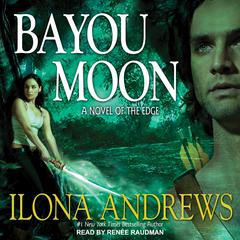 Bayou Moon by Ilona Andrews audiobook