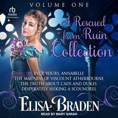 Rescued from Ruin by Elisa Braden audiobook
