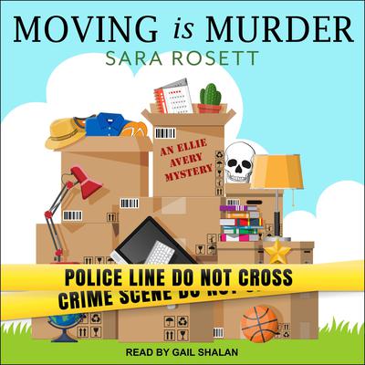 Moving is Murder by Sara Rosett audiobook
