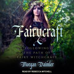 Fairycraft by Morgan Daimler audiobook