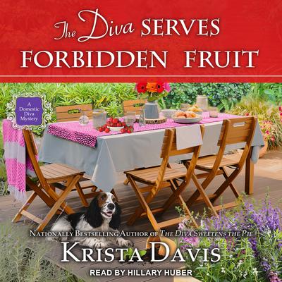 The Diva Serves Forbidden Fruit by Krista Davis audiobook