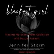 Blackout Girl by  Jennifer Storm audiobook