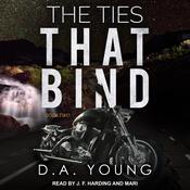 The Ties That Bind Book Two by  D. A. Young audiobook