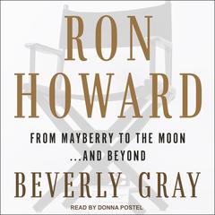 Ron Howard by Beverly Gray audiobook