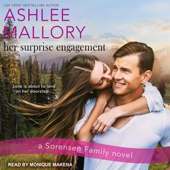 Her Surprise Engagement by Ashlee Mallory audiobook