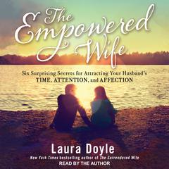 The Empowered Wife by Laura Doyle audiobook