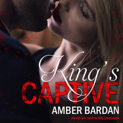 King’s Captive by Amber Bardan audiobook