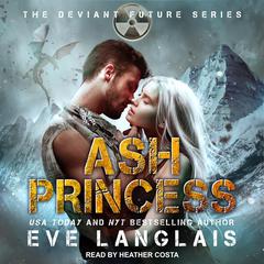 Ash Princess by Eve Langlais audiobook