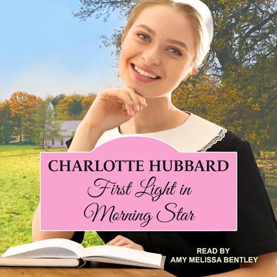 First Light in Morning Star by Charlotte Hubbard audiobook