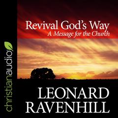 Revival God's Way by Leonard Ravenhill audiobook
