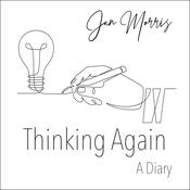 Thinking Again by  Jan Morris audiobook