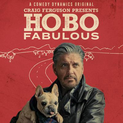 Craig Ferguson: Hobo Fabulous by Craig Ferguson audiobook