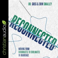 Reconnected by Gary Smalley audiobook