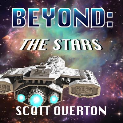BEYOND: The Stars by Scott Overton audiobook