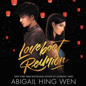 Loveboat Reunion by  Abigail Hing Wen audiobook