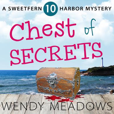 Chest of Secrets by Wendy Meadows audiobook