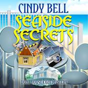 Seaside Secrets by  Cindy Bell audiobook