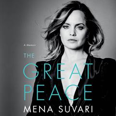 The Great Peace by Mena Suvari audiobook