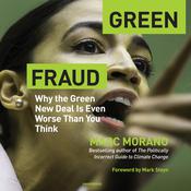 Green Fraud by  Marc Morano audiobook