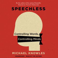 Speechless by Michael Knowles audiobook