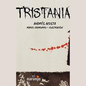 Tristania (Spanish Edition) by  Andrés Acosta audiobook