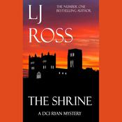 The Shrine by  LJ Ross audiobook