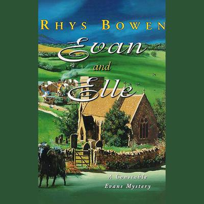 Evan and Elle by Rhys Bowen audiobook
