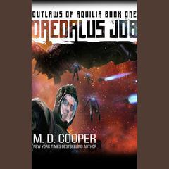 The Daedalus Job by M. D. Cooper audiobook